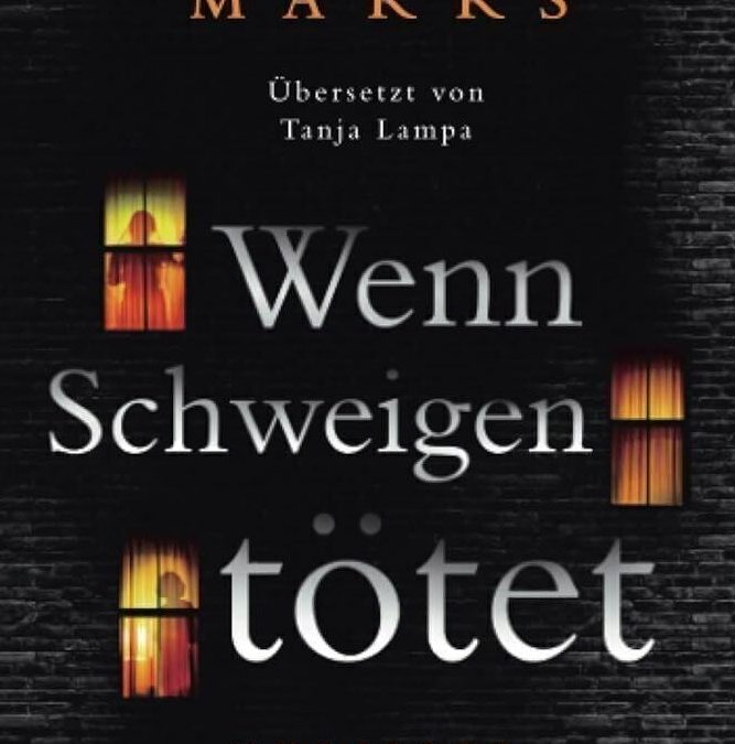 „Wenn Schweigen tötet“ von John Marrs